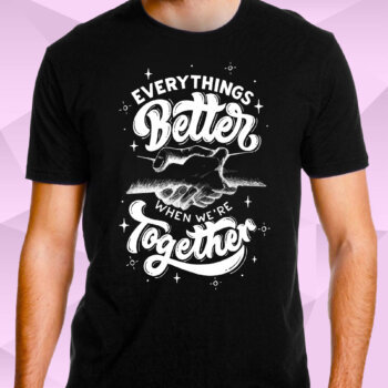 Better Together Premium Biowash Tshirt