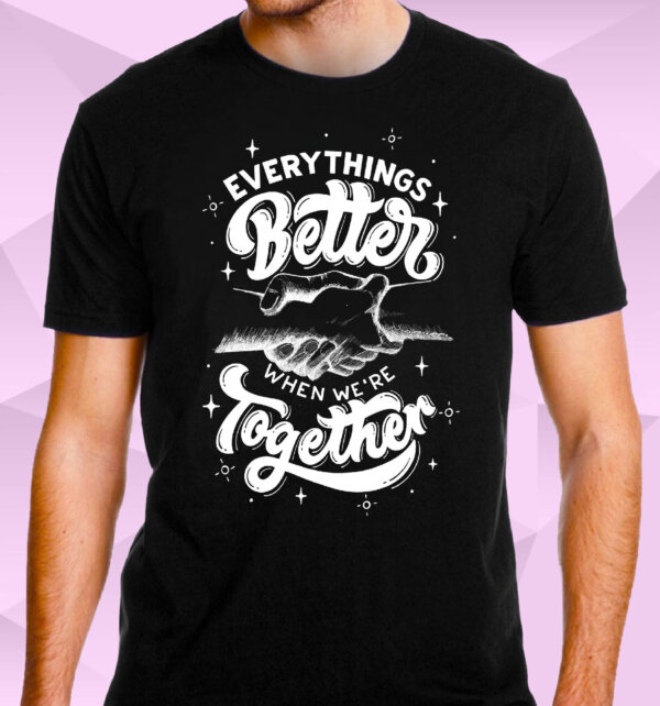 Better Together Premium Biowash Tshirt